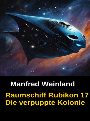 cover image of  Die verpuppte Kolonie
